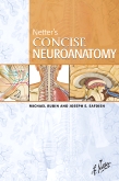 "Netter's Concise Neuroanatomy" by Drs. Michael Rubin and Joseph Safdieh