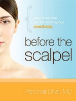 Before the Scalpel: Anesthesia; Dr. Dhar